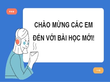 Bài giảng Toán Lớp 7 (Sách Kết nối tri thức) - Bài 11 Định lí và chứng minh định lí - Năm học 2022-2023